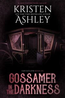 Gossamer in the Darkness by Kristen Ashley EPUB & PDF