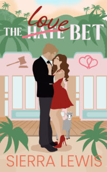 The (Hate) Love Bet by Sierra Lewis EPUB & PDF