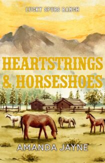 Heartstrings & Horseshoes by Amanda Jayne EPUB & PDF