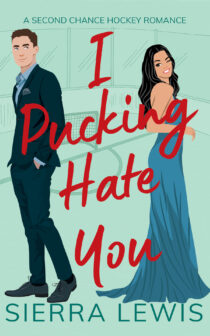 I Pucking Hate You by Sierra Lewis EPUB & PDF