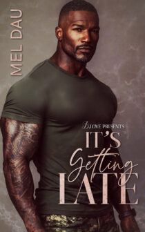 It's Getting Late by Mel Dau EPUB & PDF