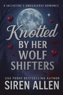 Knotted By Her Wolf Shifters by Siren Allen EPUB & PDF