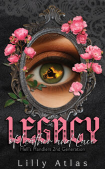 Legacy of Leather and Lace by Lilly Atlas EPUB & PDF