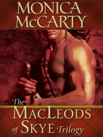 The MacLeods of Skye Trilogy by Monica McCarty EPUB & PDF