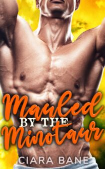 Mauled by the Minotaur by Ciara Bane EPUB & PDF