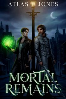 Mortal Remains by Atlas Jones EPUB & PDF