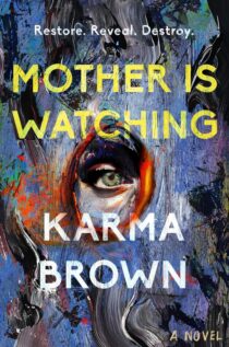 Mother Is Watching by Karma Brown EPUB & PDF