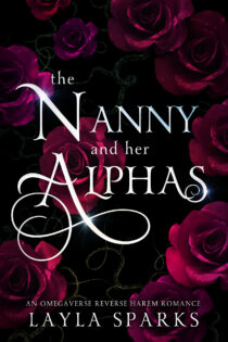 The Nanny and Her Alphas by Layla Sparks EPUB & PDF