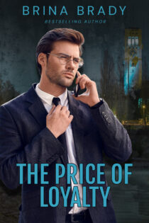 The Price of Loyalty by Brina Brady EPUB & PDF
