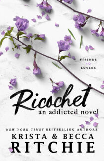 Ricochet by Krista Ritchie & Becca Ritchie EPUB & PDF