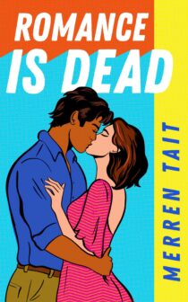Romance is Dead by Merren Tait EPUB & PDF