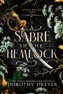 A Sabre in the Hemlock by Dorothy Dreyer EPUB & PDF