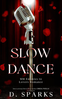 Slow Dance by D. Sparks EPUB & PDF