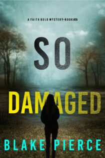 So Damaged by Blake Pierce EPUB & PDF