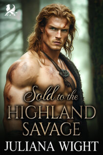 Sold to the Highland Savage by Juliana Wight EPUB & PDF