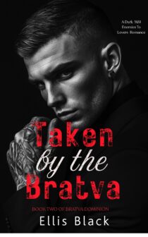 Taken By The Bratva by Ellis Black EPUB & PDF
