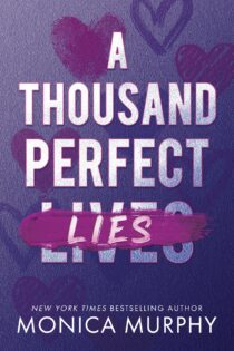 A Thousand Perfect Lies by Monica Murphy EPUB & PDF