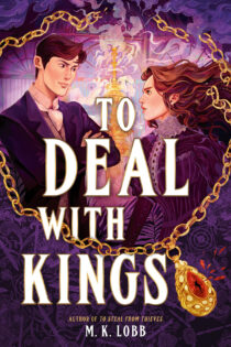 To Deal with Kings by M.K. Lobb EPUB & PDF