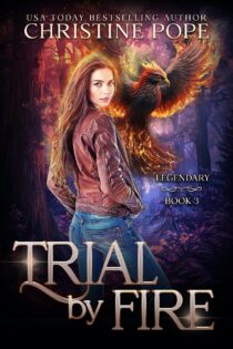 Trial by Fire by Christine Pope EPUB & PDF