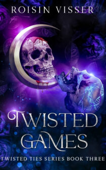 Twisted Games by Roisin Visser EPUB & PDF