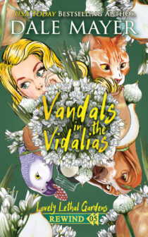 Vandals in the Vidalias by Dale Mayer EPUB & PDF