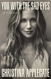 You with the Sad Eyes by Christina Applegate EPUB & PDF