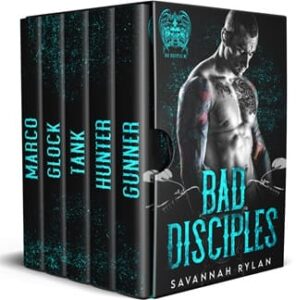 The Bad Disciples MC Series: Books #1-5 by Savannah Rylan