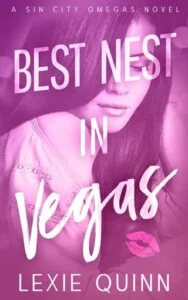 Best Nest In Vegas by Lexie Quinn
