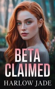 Beta Claimed by Harlow Jade