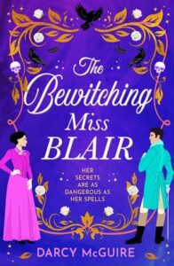 The Bewitching Miss Blair by Darcy McGuire