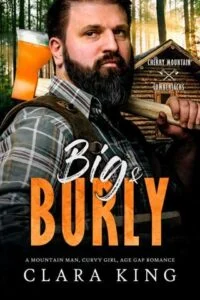 Big & Burly by Clara King