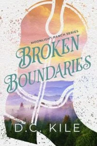 Broken Boundaries by D.C. Kile