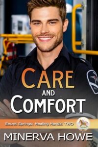 Care and Comfort by Minerva Howe