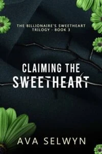Claiming the Sweetheart by Ava Selwyn