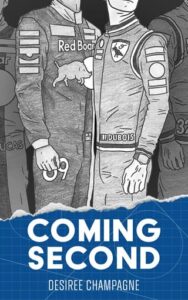 Coming Second by Desiree Champagne