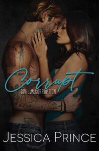 Corrupt by Jessica Prince