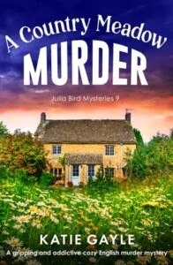 A Country Meadow Murder by Katie Gayle