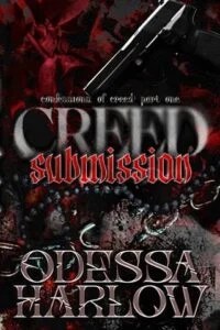 Creed: Submission by Odessa Harlow