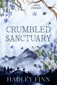 Crumbled Sanctuary by Hadley Finn