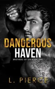Dangerous Haven by Luna Pierce