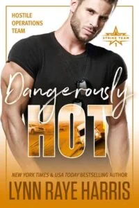 Dangerously HOT by Lynn Raye Harris