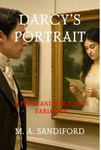 Darcy’s Portrait by M. A. Sandiford