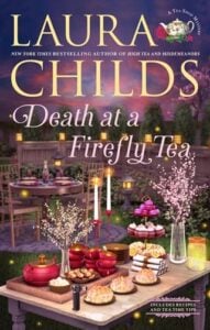 Death at a Firefly Tea by Laura Childs