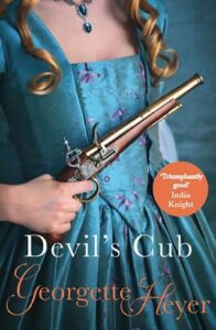 Devil’s Cub by Georgette Heyer