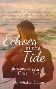 Echoes in the Tide by Dr. Michal Guter