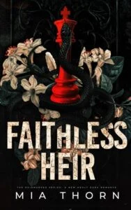 Faithless Heir by Mia Thorn