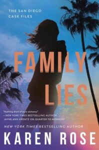 Family Lies by Karen Rose