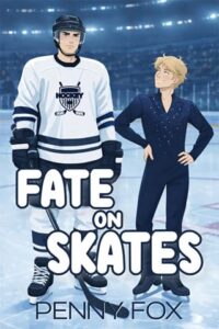 Fate on Skates by Penny Fox