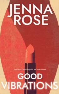 Good Vibrations by Jenna Rose