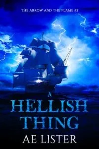 A Hellish Thing by AE Lister
